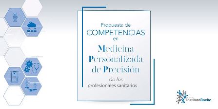 Propuesta de competencias en Medicina Personalizada de Precisión de los profesionales sanitarios